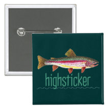 Highsticker Fly Fishing Pinback Buttons