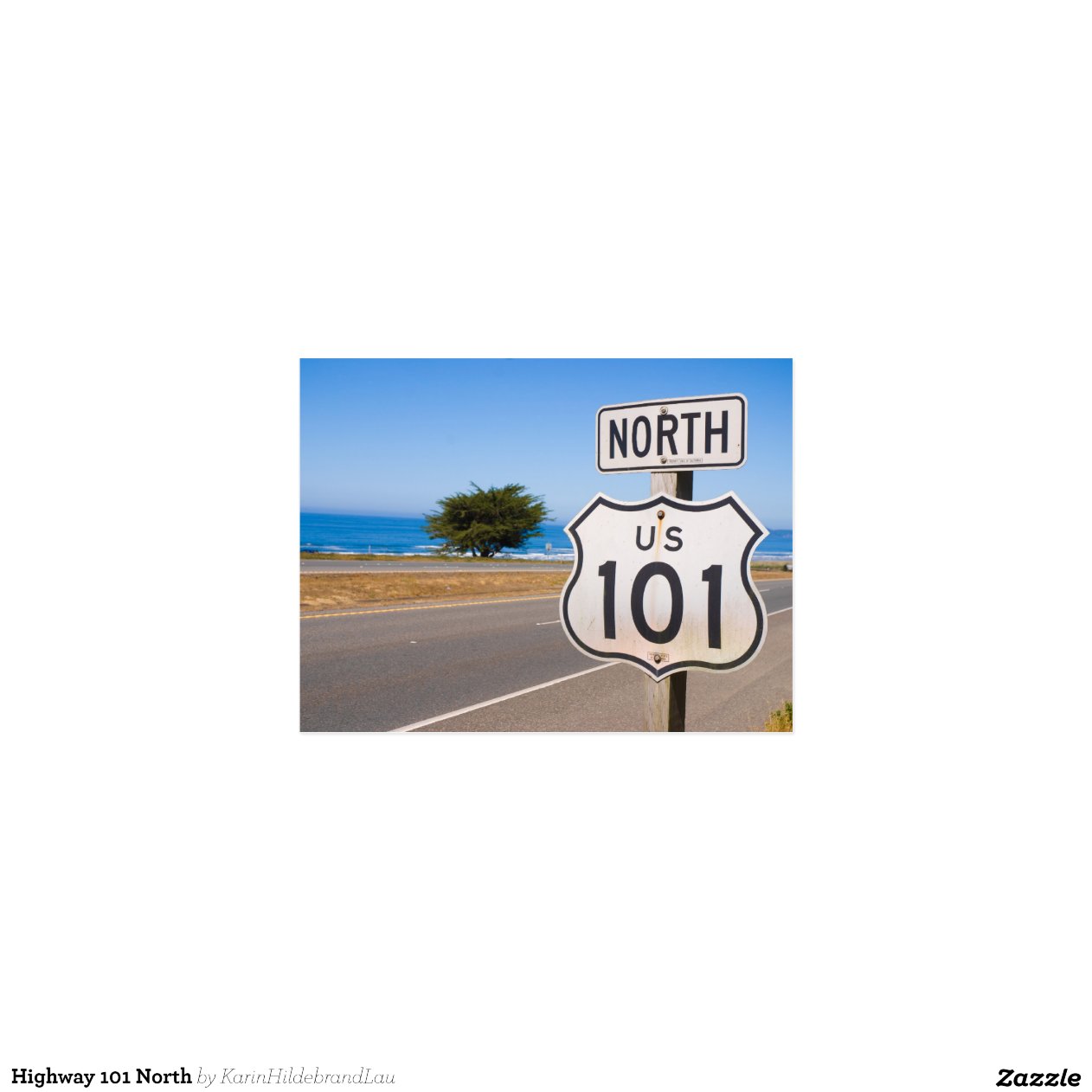 Highway 101 North Zazzle