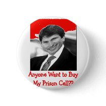 Hilarious Blagojevich -shirts and Gifts Button
