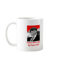 Hilarious Blagojevich -shirts and Gifts Coffee Mug