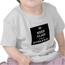 Hilarious dyslexic t-shirt