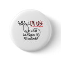 Hilarious Nurse Saying T-Shirt/Gifts buttons