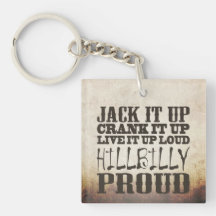Hillbilly Proud Key Chain