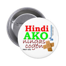 Hindi Ako Ningas cogon Pinoy Ako