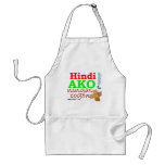 Hindi Ako Ningas cogon Pinoy Ako aprons