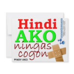 Hindi Ako Ningas cogon Pinoy Ako invitations