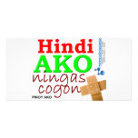 Hindi Ako Ningas cogon Pinoy Ako photo cards