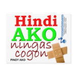 Hindi Ako Ningas cogon Pinoy Ako postcards