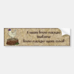 Hip Chicken, bumper sticker
