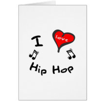 Hip Hop Gifts - I Heart Hip Hop Greeting Cards