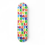 Hippie Rainbow Love Valentines Day skateboards