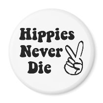 Hippies Never Die