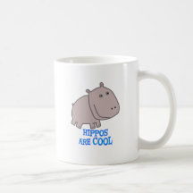 Hippos are COOL Coffee Mug