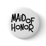 Hipster Maid of Honour buttons