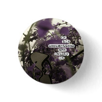 his assumptions are faulty pinback button