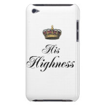 His Highness (part of his and hers set) Barely There iPod Covers