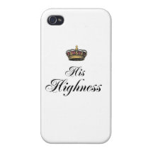His Highness (part of his and hers set) Covers For iPhone 4