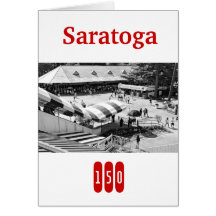Historic Saratoga Turns 150 years old. Cards