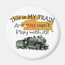 Historical Train Gifts--Hilarious sayings Refrigerator Magnet
