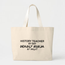 History Teacher Deadly Ninja Bag