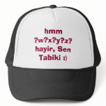 hmm ?w?x?y?z?hayir, Sen Tabiki :) hats