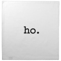 ho. napkins