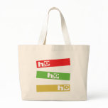 HO HO HO bags