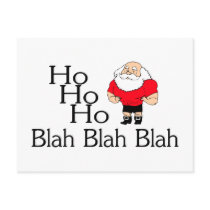 Ho Ho Ho Blah Blah Blah Christmas Post Card