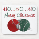 HO HO HO Merry Christmas mousepads