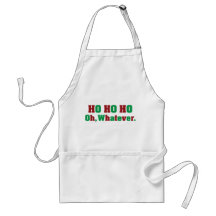 Ho Ho Ho Oh Whatever Aprons