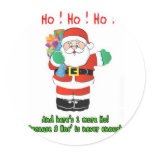 Ho! Ho! Ho! Round Sticker