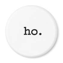 ho. magnets