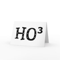 Ho to the 3rd Power