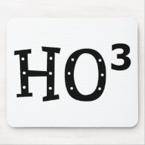 Ho to the 3rd Power