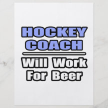 Hockey Coach...Will Work For Beer Flyer Design