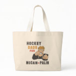 Hockey Dads for McCain Palin Tote Bag