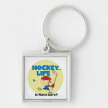 Hockey is There More T-shirts and Gifts Key Chains