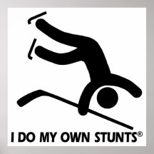 Hockey My Own Stunts Poster