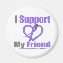 Hodgkin's Lymphoma I Support My Friend Refrigerator Magnets