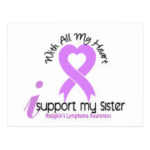 Hodgkins Lymphoma I Support My Sister Postcards