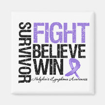Hodgkins Lymphoma Survivor Fight Believe Win Motto Magnets