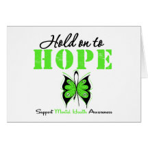 Hold on to Hope Mental Health Awareness Greeting Card