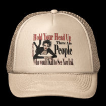 Hold Your Head Up... There Are People... hats
