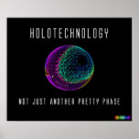 Holotechnology: Not Just Another Pretty Phase Posters