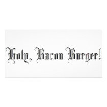 Holy Bacon Burger Photo Greeting Card