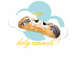 'holy cannoli !'  humourous parody t shirt