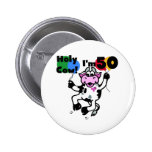 Holy Cow I'm 50 Tshirts and Gifts Pinback Button