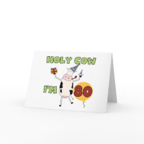Holy Cow I'm 80 Birthday T-shirts and Gifts Card