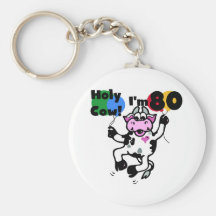 Holy Cow I'm 80 Tshirts and Gifts Keychain