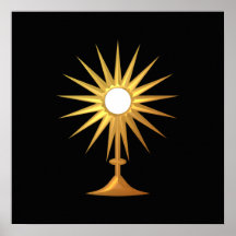 Holy Eucharist in golden Monstrance Poster